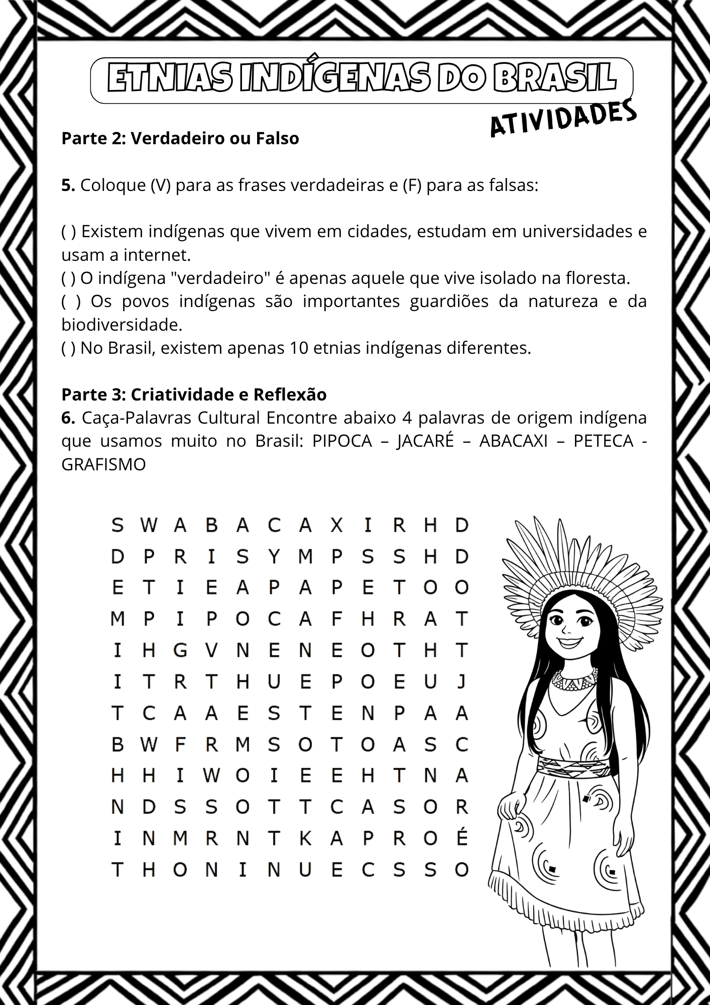 ETNIAS INDÍGENAS DO BRASIL - Imagem 7