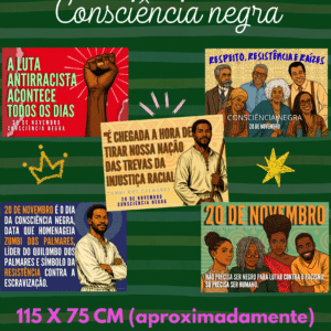 KIT 5 CARTAZES AMPLIADOS - CONSCIÊNCIA NEGRA