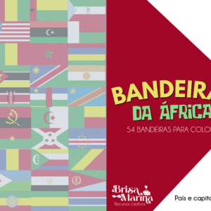 BANDEIRAS DA ÁFRICA- PORTUGUÊS E INGLÊS